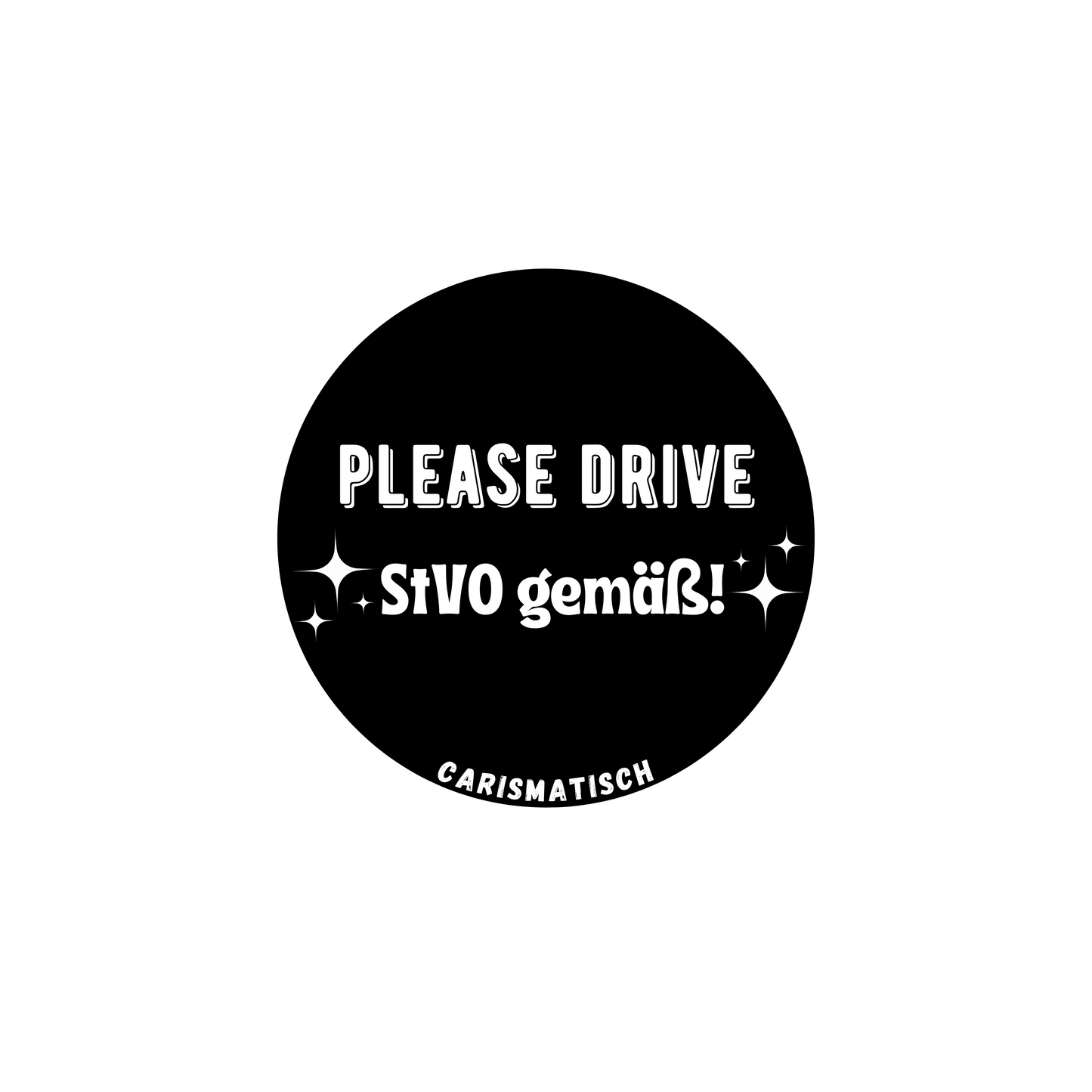 "Please drive StVO gemäß!" Slapsticker