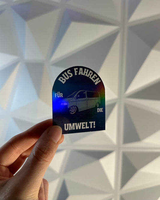 "T5 Bus fahren für die Umwelt" Slapsticker